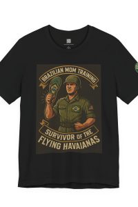 Brazilian Mom Training Survivor Unisex Tee