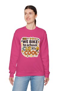 IES Principals Cool Bike to School Crewneck Sweatshirt