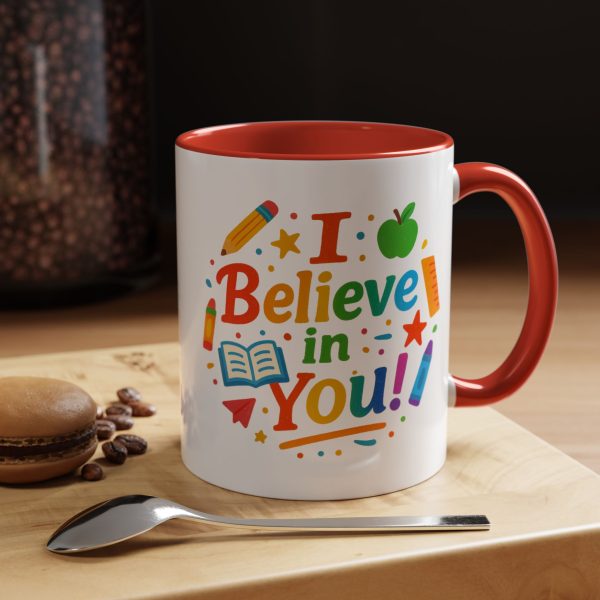Inspirational Teacher Coffee Mug, Back to School Gift, Cute Office Cup, Motivational Drinkware, I Believe in You Mug - Image 10