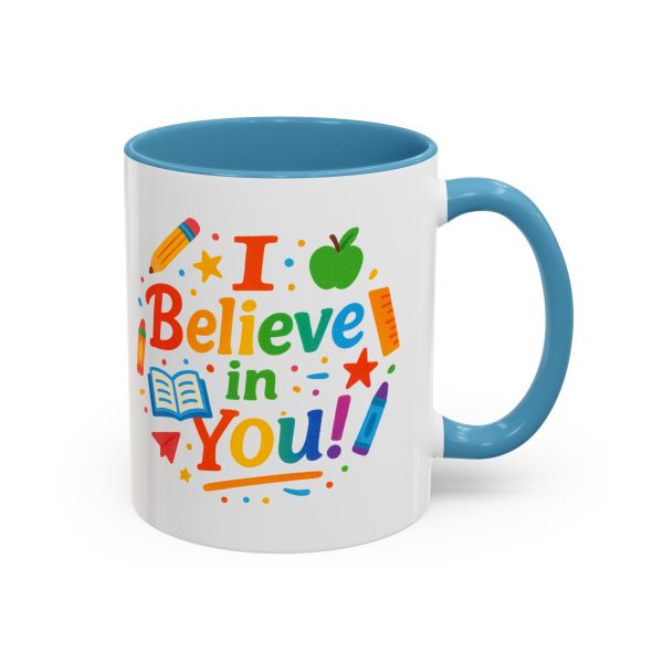Inspirational Teacher Coffee Mug, Back to School Gift, Cute Office Cup, Motivational Drinkware, I Believe in You Mug - Image 11