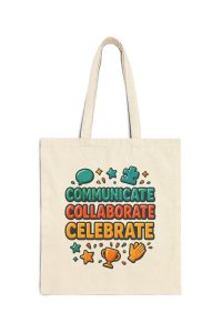 Inspirational Tote Bag - Cotton Canvas