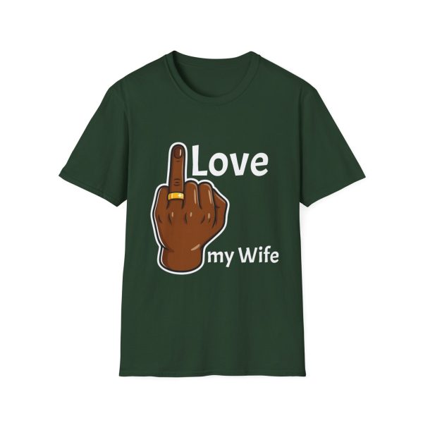I love my wife T-Shirt, Fun Statement Top - Image 17