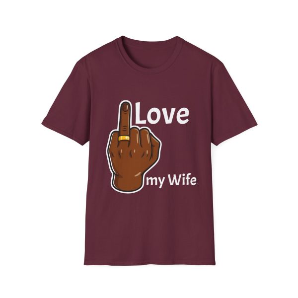 I love my wife T-Shirt, Fun Statement Top - Image 5